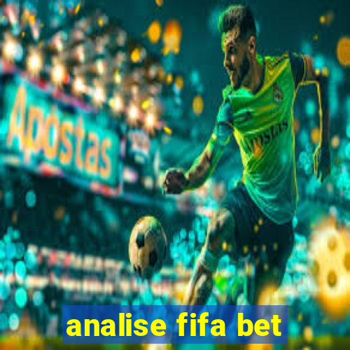 analise fifa bet